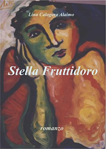 Stella Fruttidoro (Narrativa Vol. 1)